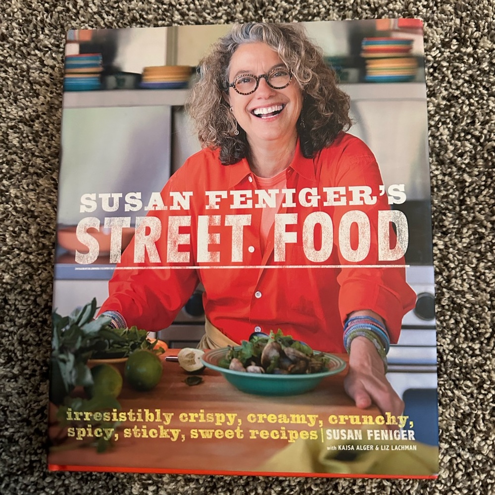Susan Feniger's Street Food Cookbook
